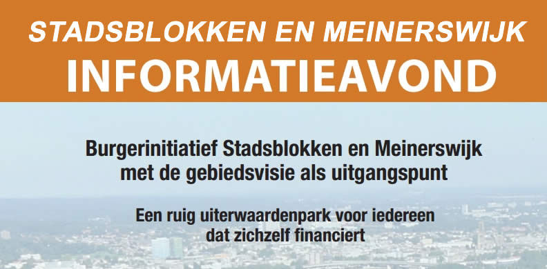 17 Maart – informatiebijeenkomst Stadsblokken Meinerswijk